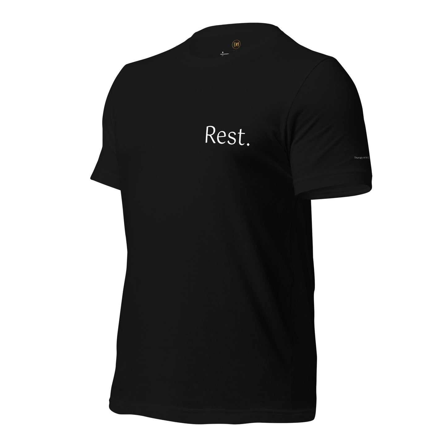 Rest. Take Care of Yourself Unisex t-shirt