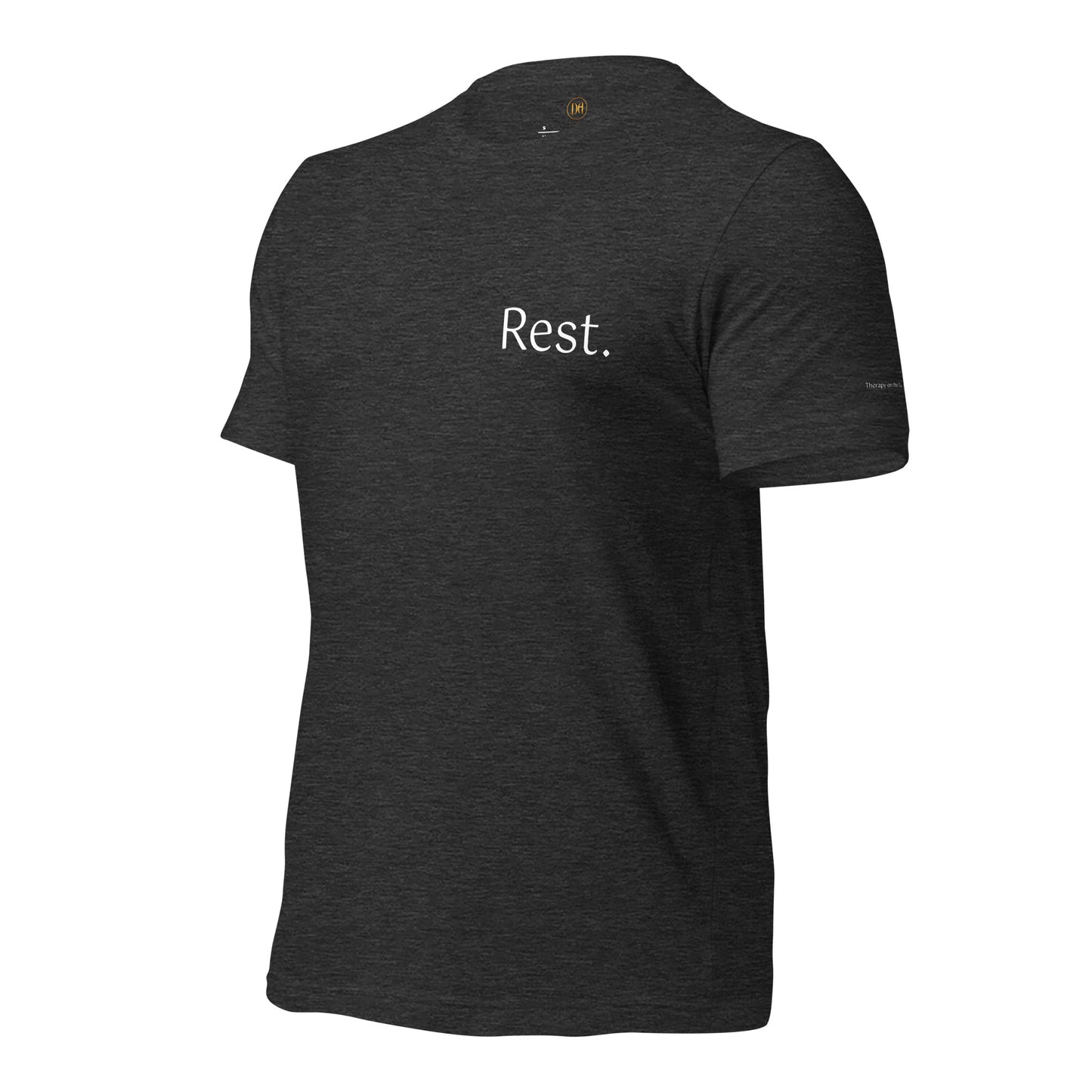 Rest. Take Care of Yourself Unisex t-shirt