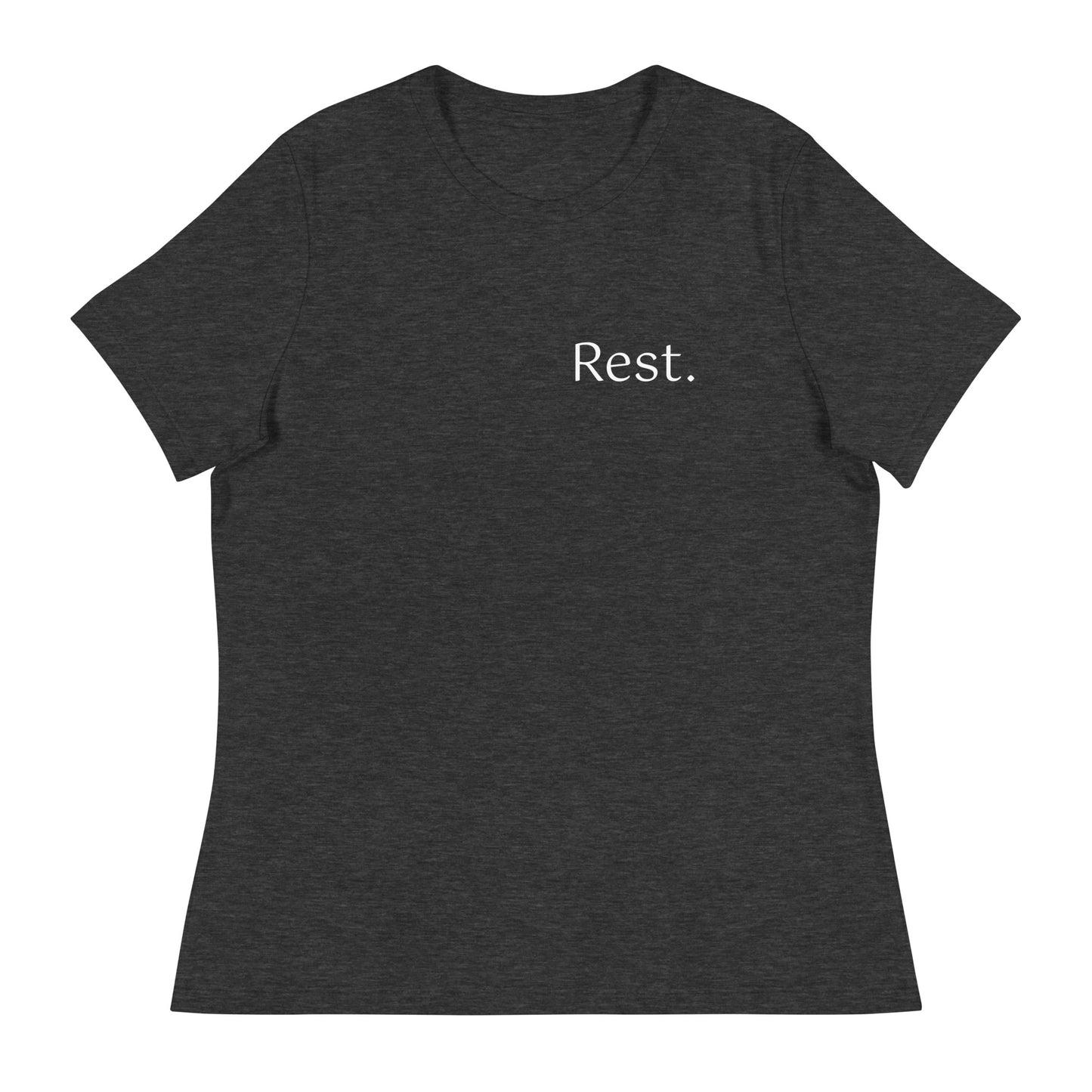 Rest. Women's Relaxed t-shirt