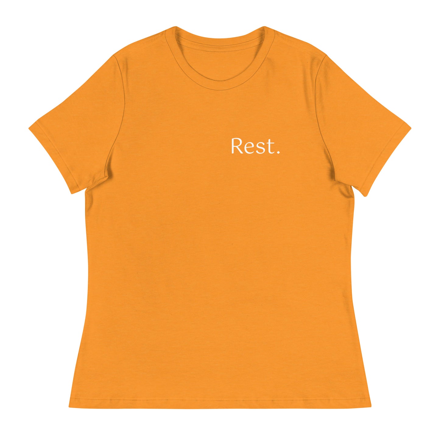 Rest. Women's Relaxed t-shirt