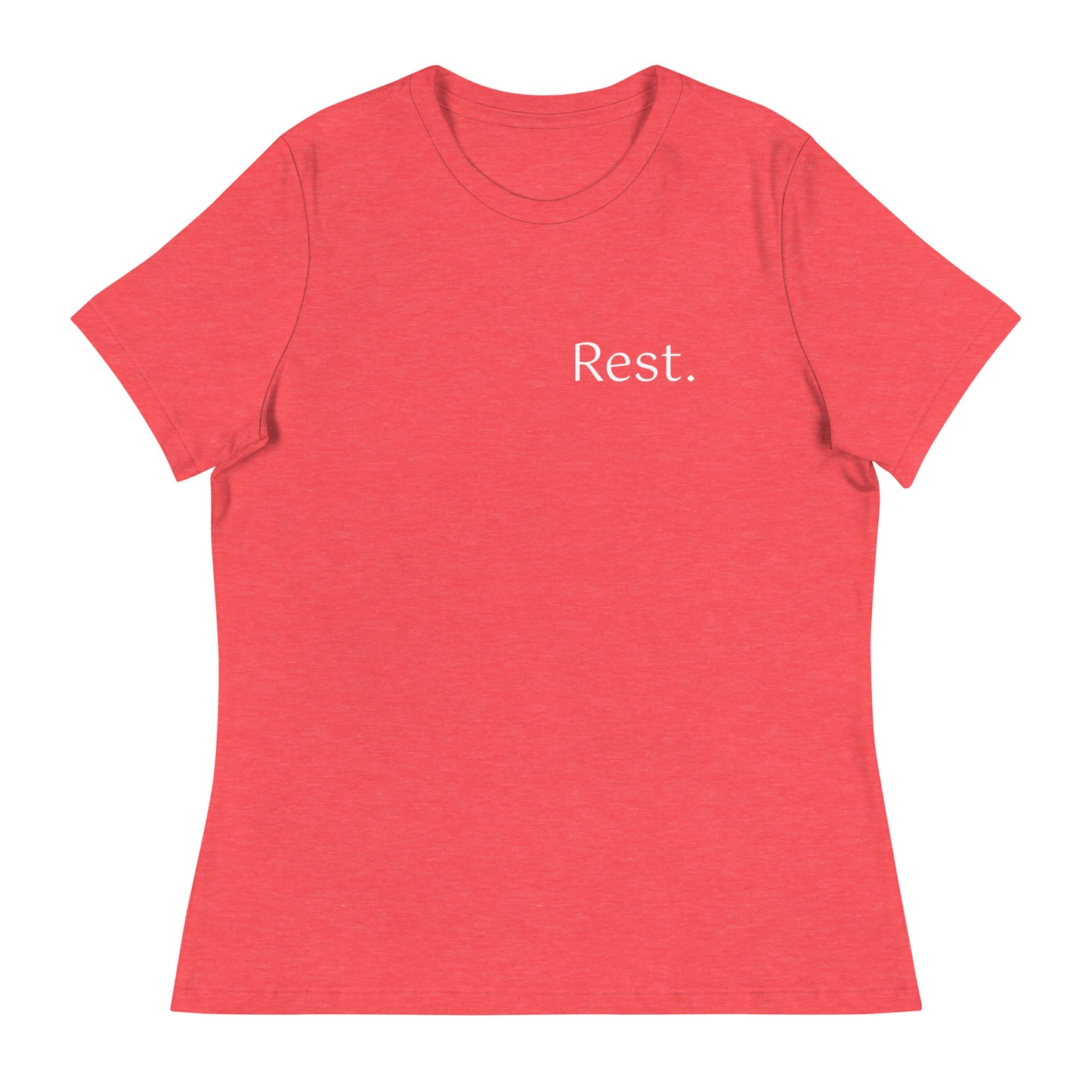 Rest. Women's Relaxed t-shirt