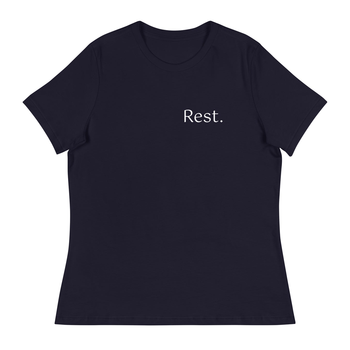 Rest. Women's Relaxed t-shirt