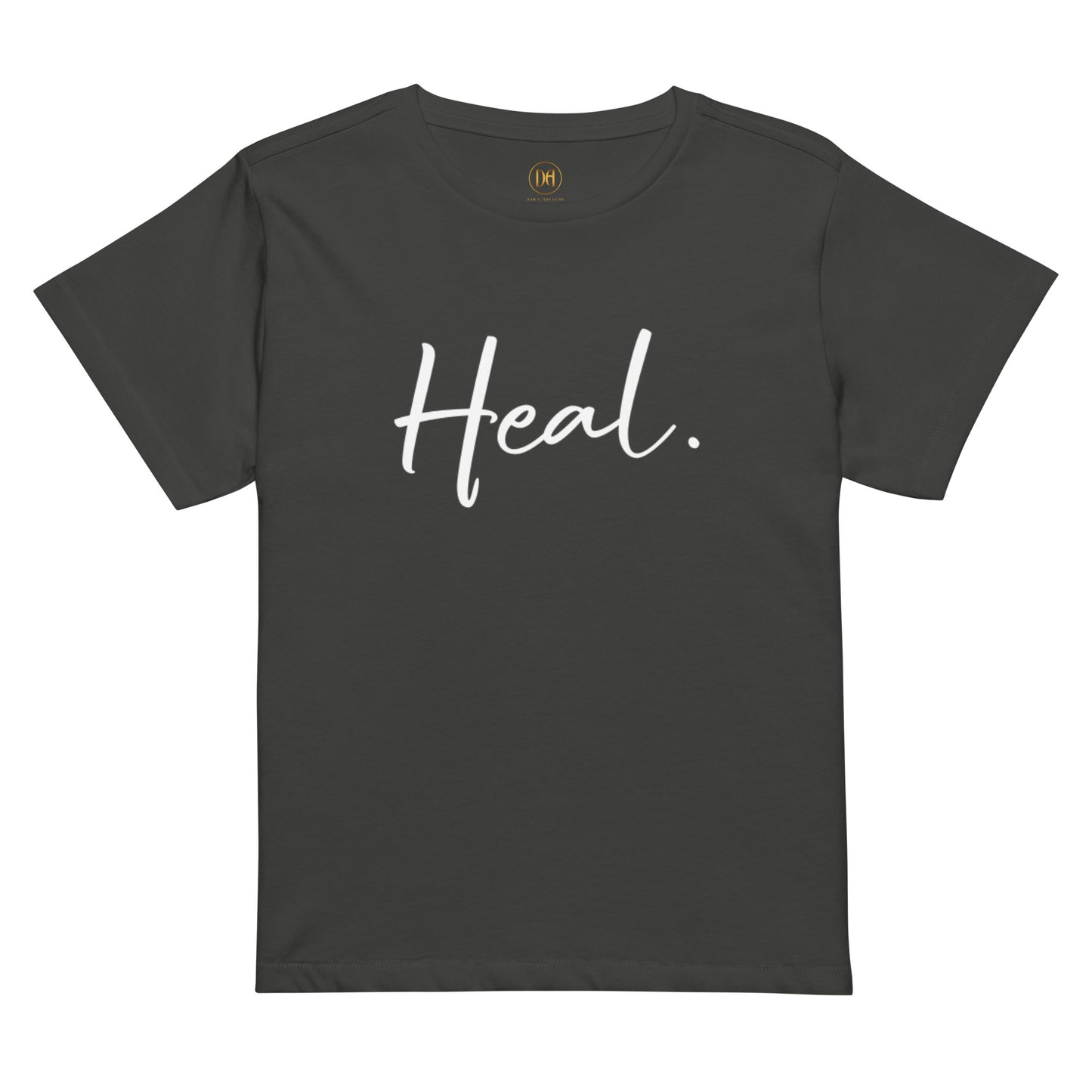 Heal... completely Women’s high-waisted t-shirt