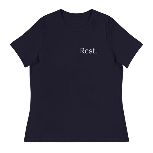 Rest. Women's Relaxed t-shirt